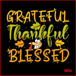 Grateful Thankful Blessed Svg, Thanksgiving Svg, Grateful Svg