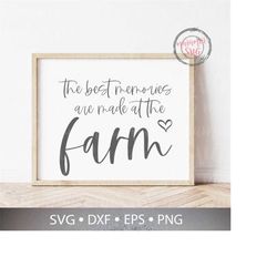 The Best Memories Are Made At The Farm Svg, This Is Us Svg, Farmhouse Sign Svg, Rustic Sign Svg, Welcome Farm Svg