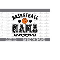 Basketball Mama Svg, Basketball Mama Png, Basketball Mom Svg, Basketball Mom Png, Basketball Mom Shirt Svg, Sports Mom S