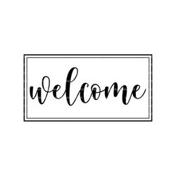Welcome Svg, New Home Sign, Welcome To Our Home Svg, Doormat Sign, Farmhouse Sign. Vector Cut file for Cricut, Silhouett