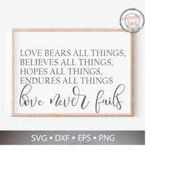Love Never Fails Svg, Corinthians Svg, Christian Svg, Wood Sign Svg, Couples Svg, Digital File