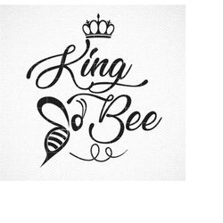 King Bee SVG, King Bee Png, King Bee dxf, King Bee Cricut File, King Bee Logo, Instant Download