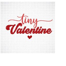 Tiny Valentine Day SVG, Valentine Shirt Svg, Love Svg, Retro Valentine Svg, Png cricut Cut File