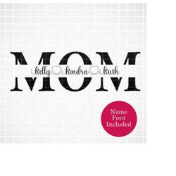 Mom Split Monogram SVG, Mom SVG,  Mother's Day svg,  Mothers day Shirt SVG,  Cricut,  Monogram Split