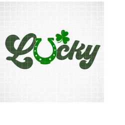 St. Patrick's Day SVG,  Lucky SVG, png, dxf, eps, St. Paddy's Day, Irish lucky svg, printable cutting file, Cricut, Silh
