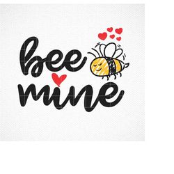 Bee Mine SVG, Valentine's Day SVG, Kids Valentine Day svg, Kids Vals Day SVG, Kids Valentine, Kids Valentine Tshirt Quot