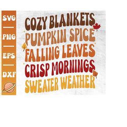 Sweater Weather Svg | Fall Png | Pumpkin Spice Lover | Groovy Thanksgiving Svg | Autumn Vibes | Falling Leaves | Cozy Se