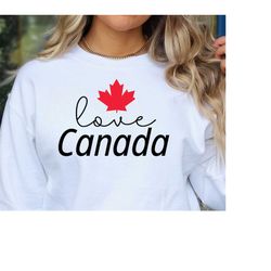 Love Canada SVG, Canada Day SVG, Canadian SVG, True North svg, Canada Day Shirt, Canada Cricut Cut File, Canada png, Map