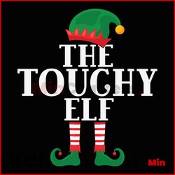 The Toughy Elf Svg, Christmas Svg, Elf Toughy Svg, Elf Svg, Merry Christmas Svg, Toughy Svg