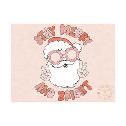 Merry and Bright PNG-Christmas Sublimation Digital Design Download-Santa claus png, groovy Santa png, groovy Christmas p