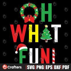 Oh What Fun Svg, Christmas Svg, Candle Svg, Christmas Tree Svg, Weath Svg
