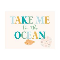 Take Me to the Ocean PNG-Summer Sublimation Digital Design Download-beachy png, boy png, little boy designs, starfish pn