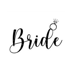 Bride Svg, Engagement Diamond Ring Svg, Marriage Svg, Bride T-shirt. Vector Cut file for Cricut, Silhouette, Pdf Png Eps