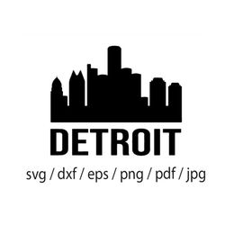 Detroit, Michigan, Skyline ,Cityscape , City Silhouette ,Shadow SVG Cut File