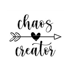 Chaos Creator Svg, Mommy and Me Svg, Mama and Baby Svg, Mom Life Svg. Vector Cut file Cricut, Silhouette, Pdf Png Eps Dx