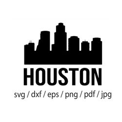 Houston, Texas, Skyline, Cityscape, City  Silhouette ,Shadow SVG Cut File