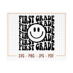 First Grade Smile Svg, 1st Grade Svg, Vector Cut Files for Cricut & Silhouette, Instant Download, Wavy Stacked First Gra