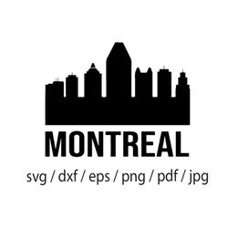 montreal skyline svg, canada svg, montreal svg, cityscape