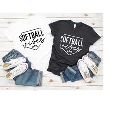 Softball Vibes Tshirt, Softball Mom Shirt, Women Motivational Workout Shirt, Fan Tee, Victory, Biggest Fan Shirts, Softb