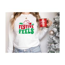 Festive Feels Svg, Happy Holidays Svg, Christmas Holidays Svg, Christmas Designs, Christmas Cut File, Digital Design In