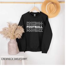 Crewneck Sweatshirt, Football, Touchdown Sweatshirts, Fan Sweater, Sports Sweat, Super Bowl, Gift For Mother, Team Shirt
