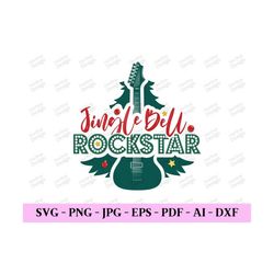 Jingle Bell Rockstar Svg, Christmas Gift Svg, Christmas Spirit Svg, Merry Christmas Eps, Christmas Cricut Svg, Digital D