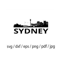 Sydney Cityscape SVG, Sydney SVG, Harbor Bridge SVG, Harbor Bridge Clipart, Files For Cricut, Cut Files For Silhouette,