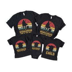 Mamalorian Dadalorian The Child Matching Shirts, Dadalorian Shirt, Momalorian Shirt, Mommy Daddy Child Shirts, Matching