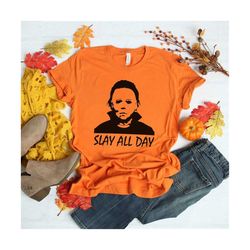 Slay All Day Shirt, Funny Halloween Shirt, Fall Shirts, Halloween Shirts, Hocus Pocus Shirt, Scary Halloween Shirt Unise