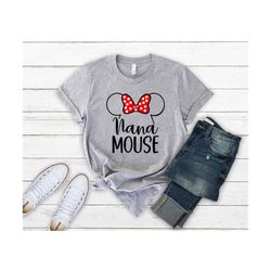 Disney Nana mouse shirt, Nana mouse shirt, Disney mouse grandma shirt, Disney shirt, Minnie nana shirt, Grandma mouse sh
