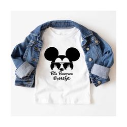 Big Brother Mouse Shirt, Family Shirt, Fathers days gift, gift for uncle, Shirts, Disney Family Shirt, Disneyworld shirt