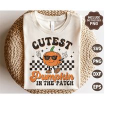 Cutest Pumpkin In The Patch SVG, Fall Svg, Distressed Fall Png, Retro Pumpkin boy Shirt Svg, Svg Files For Cricut
