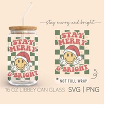 Stay Merry & Bright  16oz Glass Can Cutfile, Merry Christmas Svg, Stay Merry And Bright Svg, Svg Files For Cricut, Digit