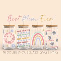 Best Mom Ever Libe can Glass Svg, 16 Can Glass, Boho Svg, Mom Life Svg, Beer Can Glass, Mother's Day, Pastel Color Svg,