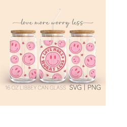 Love More Worry Less   16oz Glass Can Cutfile, Valentines Beer Can Glass Svg, Love More Worry Less Svg, Love Svg, Svg Fi