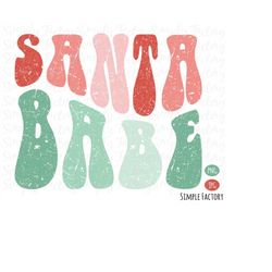 Retro Groovy Santa Babe Christmas Png, Groovy Santa Babe Png, Vintage Groovy Santa Babe Christmas Sublimation Shirt. Png