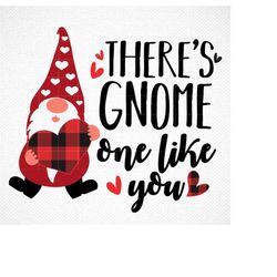 There's Gnome One Like You Svg, Valentine Gnome, Gnomies Clipart, Gnome Plaid Svg, Plaid Love Svg, Gnome Love Svg