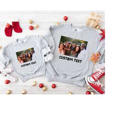 custom photo sweatshirt,personalized family portrait,custom family photo sweatshirt\ photo hoodie,custom logo gift sweat
