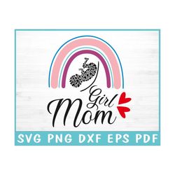 Girl Mom Svg, Girl Mama Svg, Png, Mom Svg Cut File for Cricut, Mother's Day Svg, Girl Mom Shirt Svg, Png, Eps, Dxf Pdf C