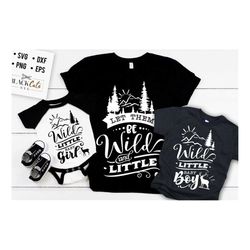 Let them be wild and little svg, mama and me svg, mama and baby svg, matching svg,  matching mama svg,  matching outfit