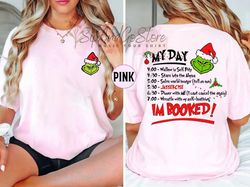 Grinch My Day Im Booked Shirt, Grinch Christmas Sweatshirt, Funny Grinch T-Shirt, Family Christmas T