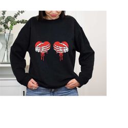Skeleton Valentines Day Sweatshirt,Valentines Day Sweatshirts For Woman, Cute Valentine Sweatshirt, Valentines Day Gift