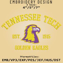 Tennessee Tech Golden Eagles embroidery design, NCAA Logo Embroidery Files, NCAA Tennessee, Machine Embroidery Pattern