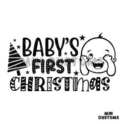 Baby's First Christmas Svg, Christmas Svg, Baby Christmas Svg