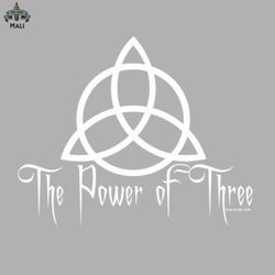 The Power of Three v2 Sublimation PNG Download