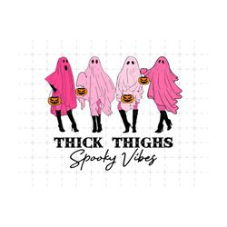 Halloween Png, Thick Thighs Spooky Vibes Png, Trick Or Treat Png, Spooky Ghost Png, Happy Halloween Png, Boo Png, Hallow
