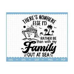 I'd Rather Be Than With My Family Out At Sea svg, Family Cruise SVG, summer svg, cruise svg, family holiday svg, summer