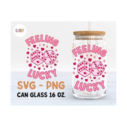 Feeling Lucky Svg, 16oz Libbey Glass Png, 16oz Cup Wrap Svg, Vday Svg, Heart Svg, Svg Files For Cricut, Digital Download