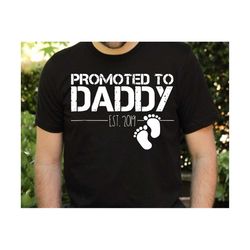 Promoted to Daddy Svg, Father's Day Svg, Baby Announcement Svg, Established Svg, Daddy Est Svg, Coming Soon Svg, New Dad