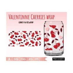 Full wrap Sweet Cherry hearts can glass svg,Valentine day svg,hearts glass cup svg ,Heart beer can glass svg ,Digital do